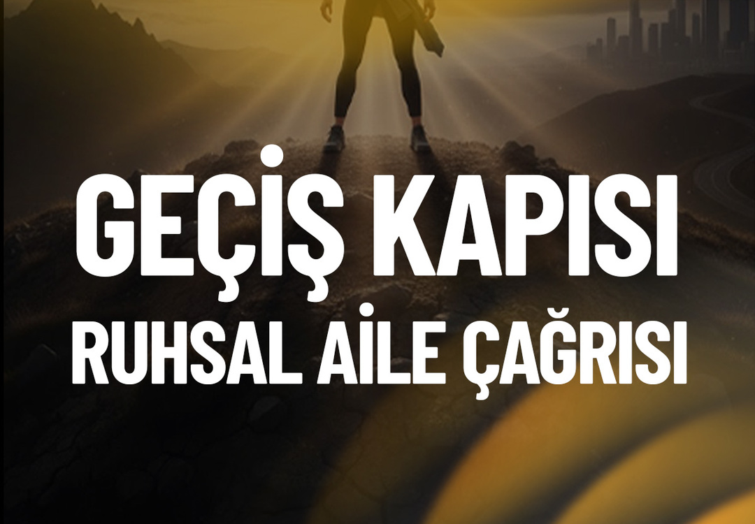 Ruhsal Hatırlama ve Dönüşüm Çalışması (11 Eylül)