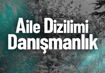 Şebnem Tacigut İle Aile Dizilimi Danışmanlık