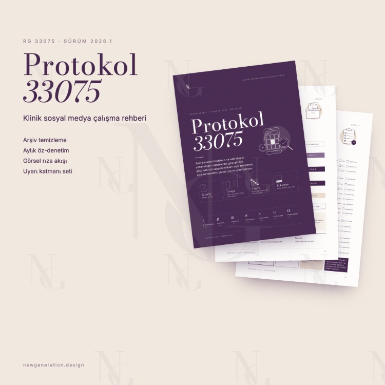 Protokol 33075 — Klinik Sosyal Medya Çalışma Rehberi ve Belge Seti
