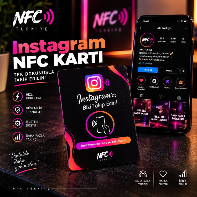 Instagram NFC Kartı | Tek Dokunuşla Takip