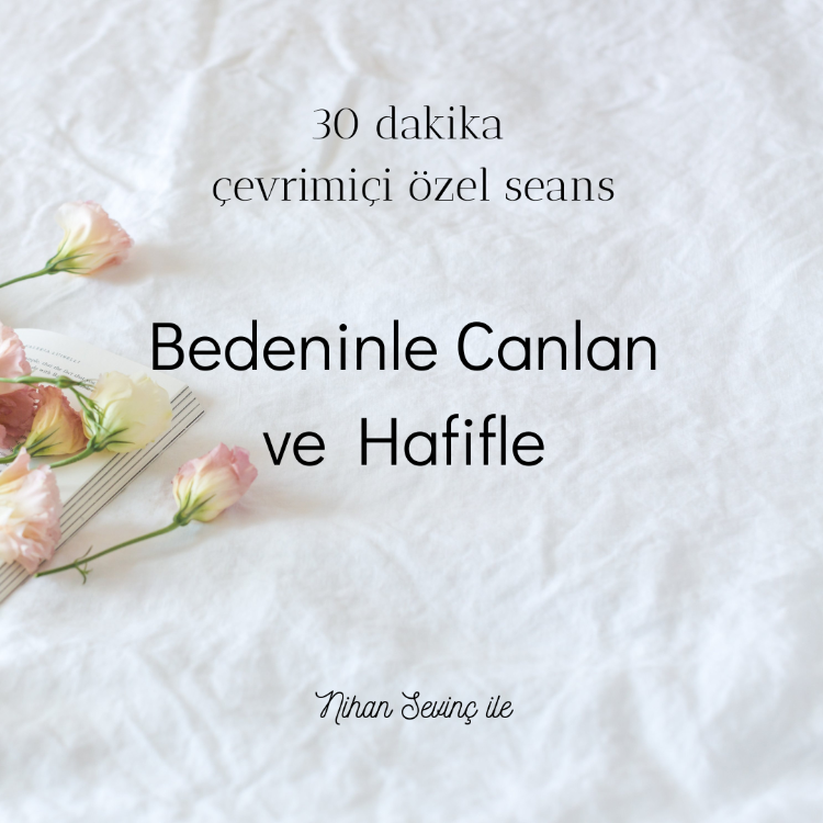 Bedeninle Canlanın ve Hafifle (30 Dakika)