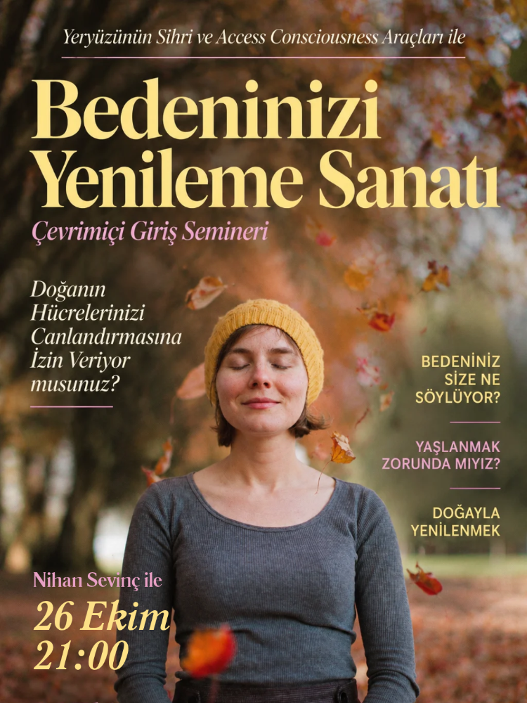 Bedeninizi Yenilemeye Giriş - Zoom 26 Ekim