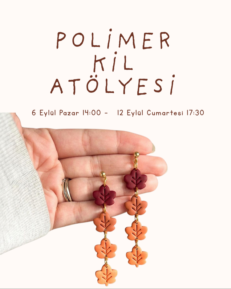 Polimer Kil Atölyesi 6 Eylül Pazar 14:00