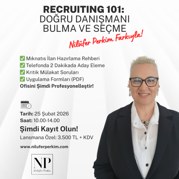 Recruiting 101: Doğru Danışmanı Bulma ve Seçme (Canlı Eğitim + Dijital Paket)