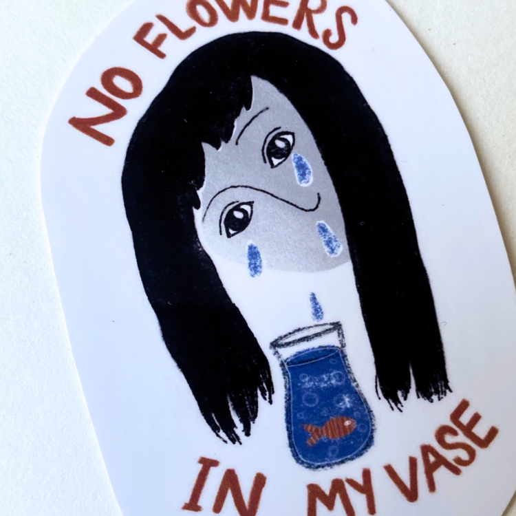 No Flowers in My Vase - Sticker