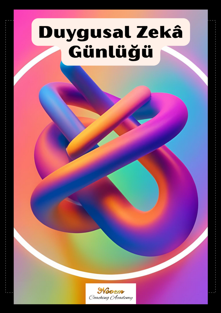 Duygusal Zekâ Günlüğü
