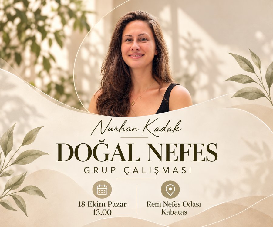 18 EKİM | Doğal Nefes Grup Çalışması