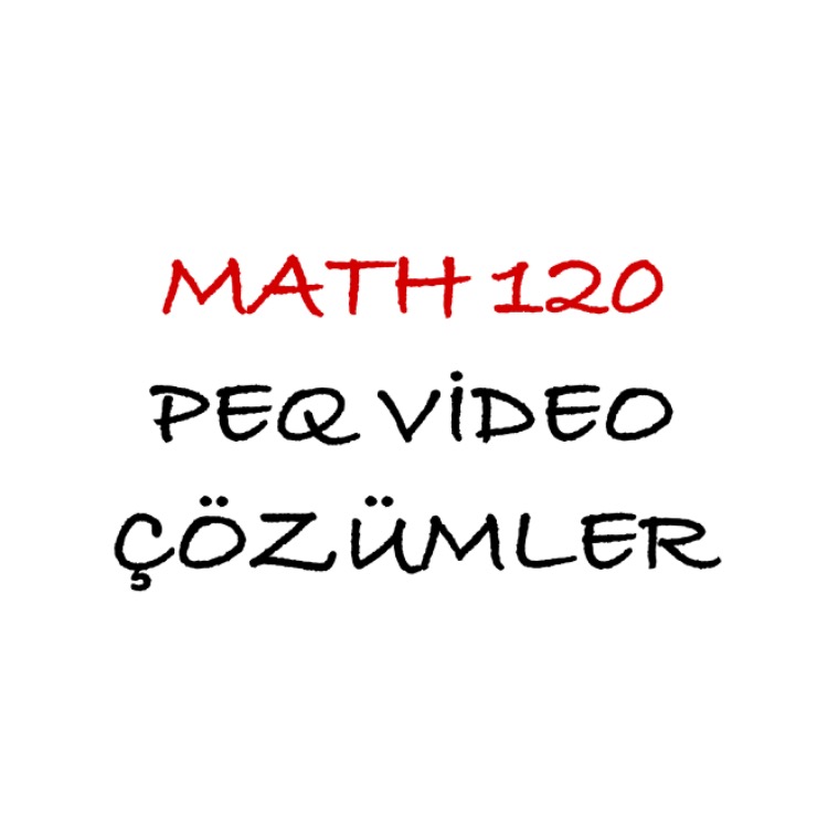 MATH 120 Bütün Çıkmışlar