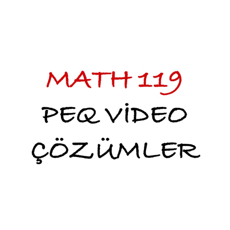 MATH 119 Bütün Çıkmışlar