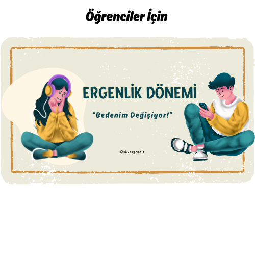ERGENLİK DÖNEMİ ÖĞRENCİ SEMİNERİ