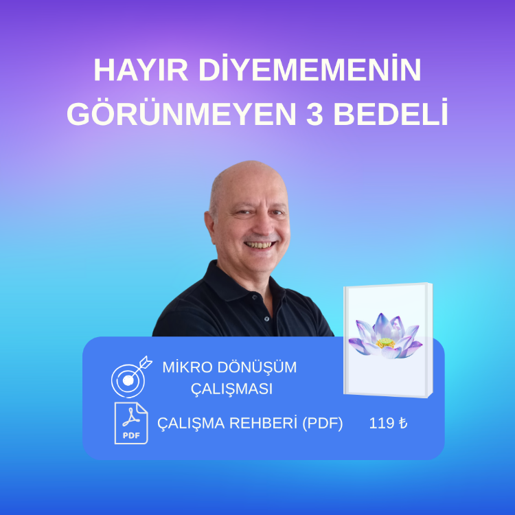 Hayır Diyememenin Görünmeyen 3 Bedeli – Mini Dönüşüm Rehberi (PDF)