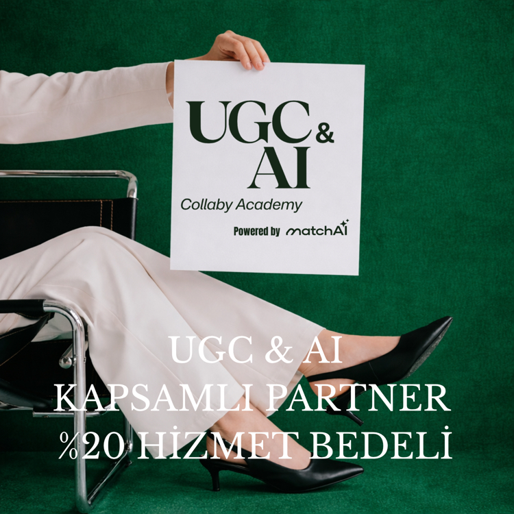 UGC & AI Collaby Partner %20 Hizmet Bedeli