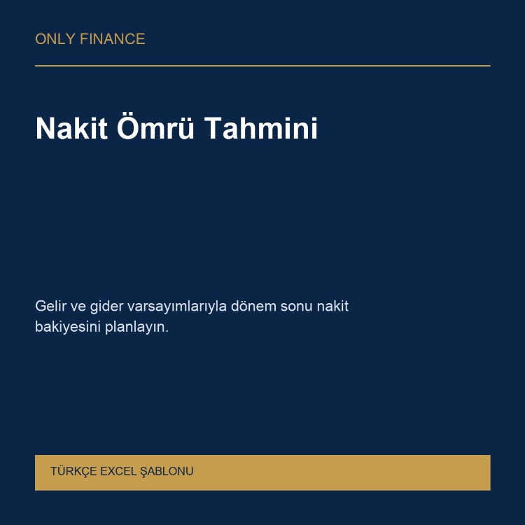 Nakit Ömrü Tahmini — Türkçe Excel