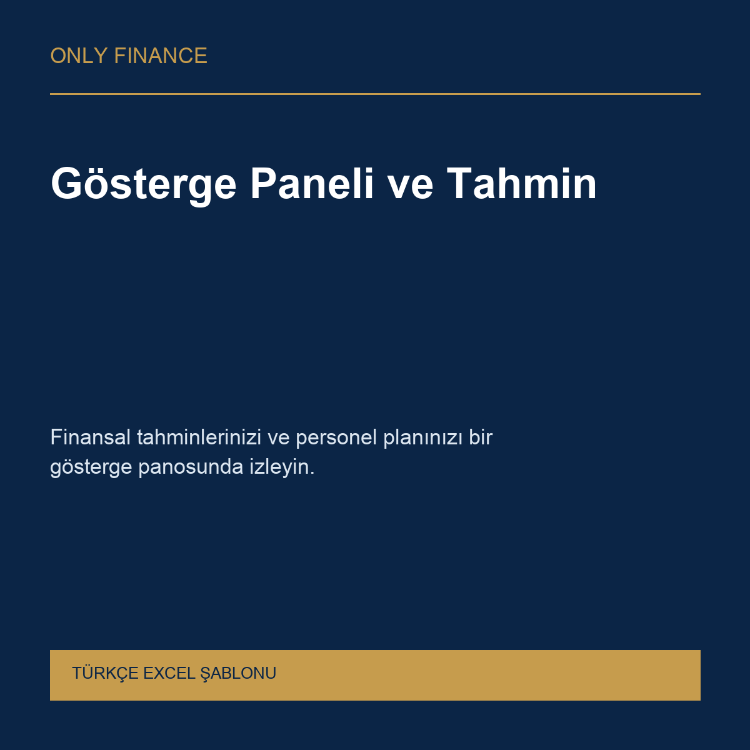 Gösterge Paneli ve Tahmin — Türkçe Excel
