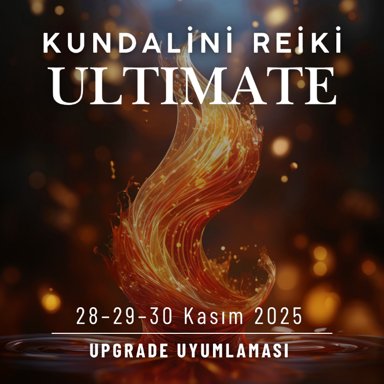 KUNDALINI REIKI® ULTIMATE  Toplu Uyumlama – Öğrencilere Özel Güncelleme Çalışması