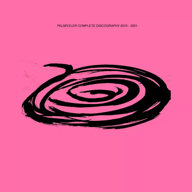 Palmiyeler - Complete Discography (2015-2021) 2xCD