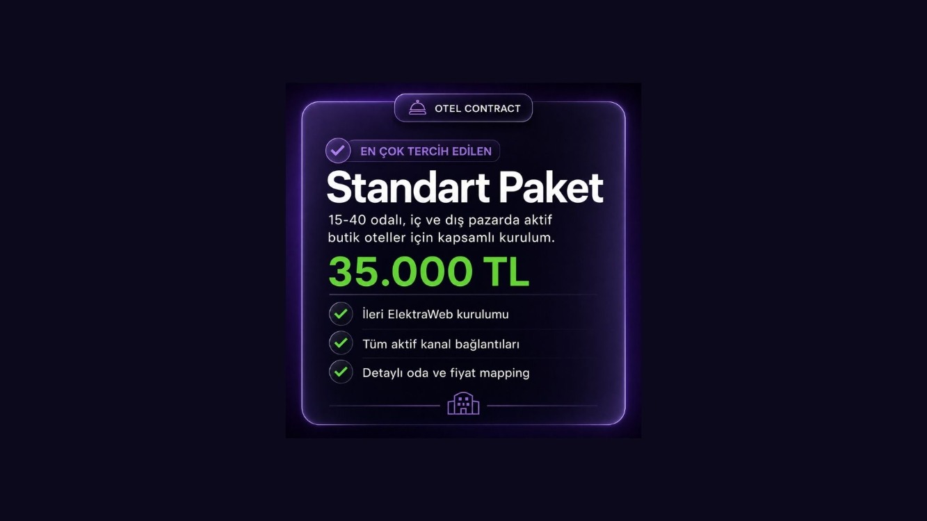 Standart Paket | Otel Kanal Kurulumu & Yönetimi