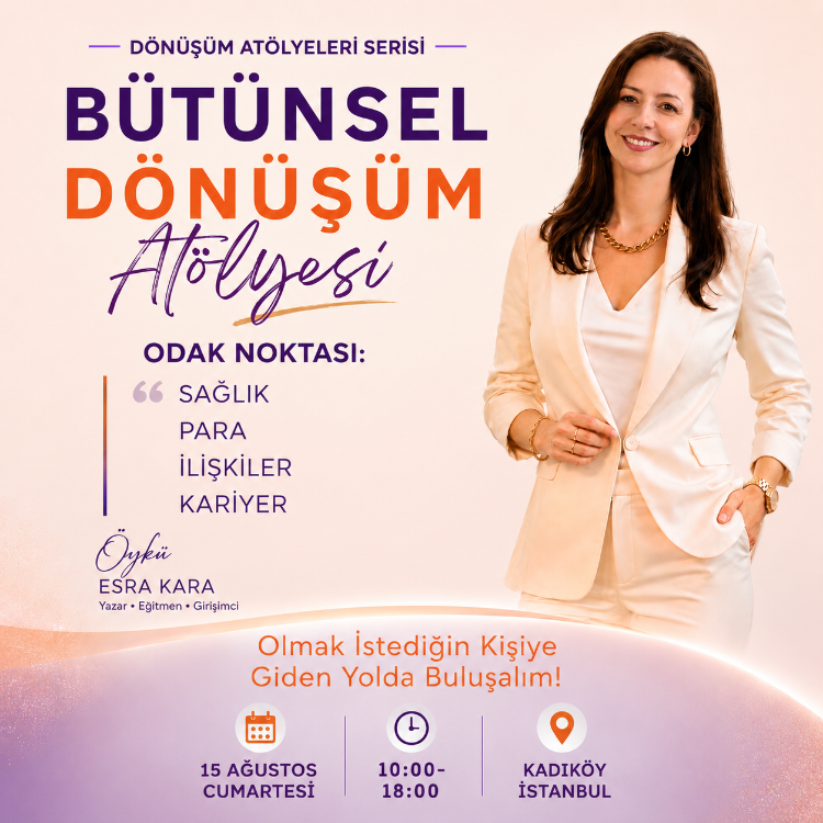 Bütünsel Dönüşüm Atölyesi
