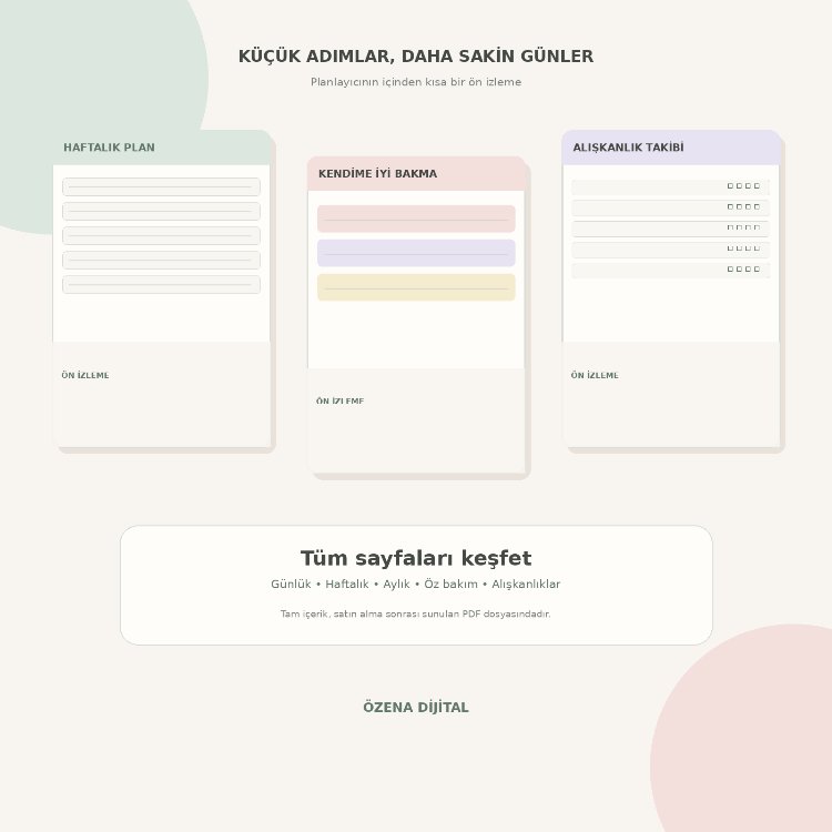 Kendine Zaman Ayır | Soft Günlük, Haftalık ve Aylık Planlayıcı PDF – ÖZENA DİJİTAL