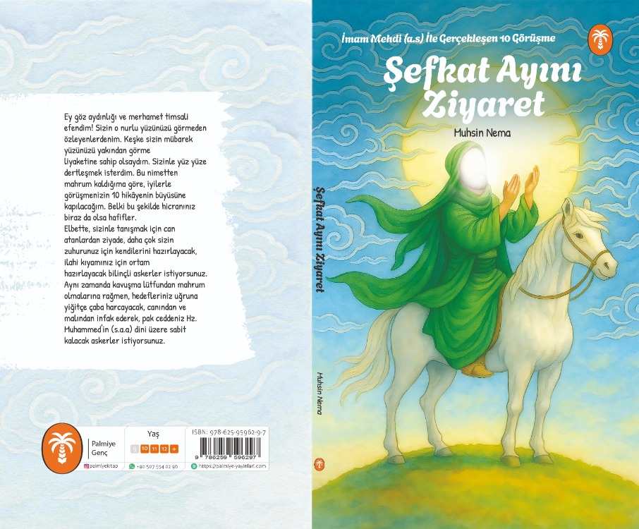 Şefkat Ayını Ziyaret