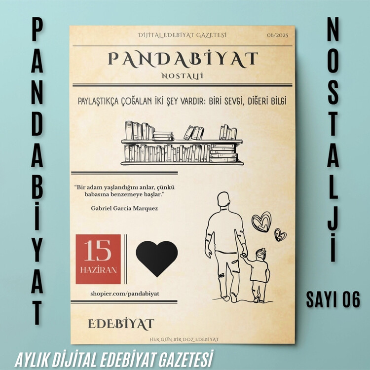 Pandabiyat Nostalji Aylık Dijital Edebiyat Gazetesi – Sayı 06