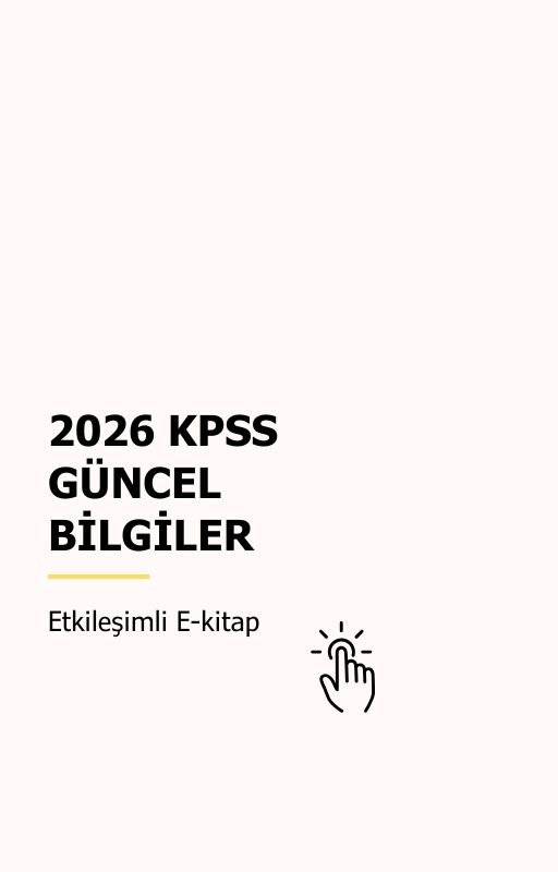 2026 KPSS GÜNCEL BİLGİLER