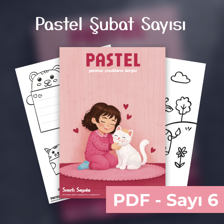 6.Sayı - Şubat / Sevgi Günü - Dijital Boyama ve Aktivite Dergisi