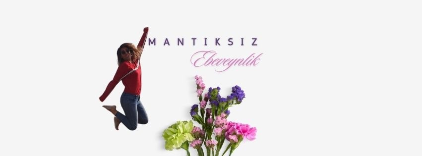 Mantıksız Ebeveynlik