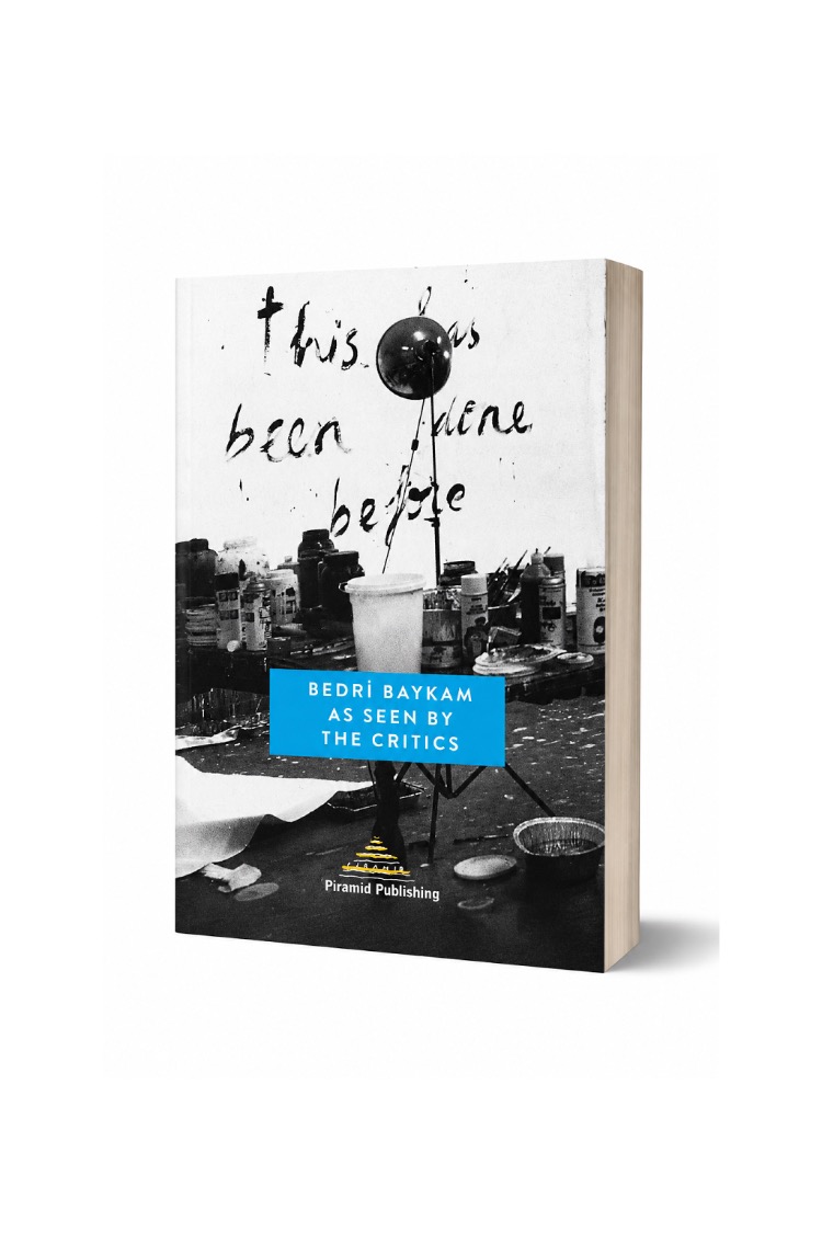 Bedri Baykam As Seen by the Critics (English)