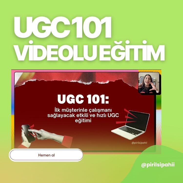 UGC 101: Markalar İçin İçerik Üretmeye Başla ve Para Kazan