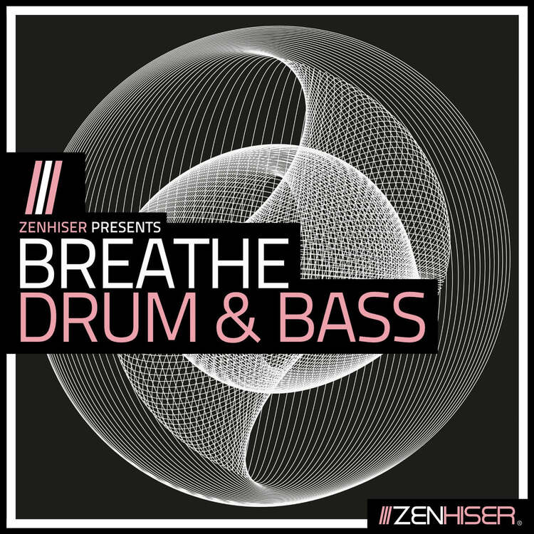 Zenhiser - Breathe - Drum & Bass