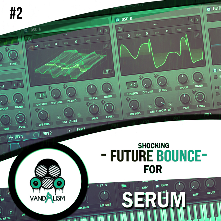Vandalism - Shocking Future Bounce For Serum 2 (SYNTH PRESET)