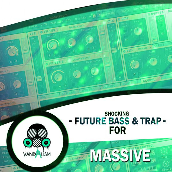Vandalizm - Shocking Future Bass And Trap (MASSIVE)