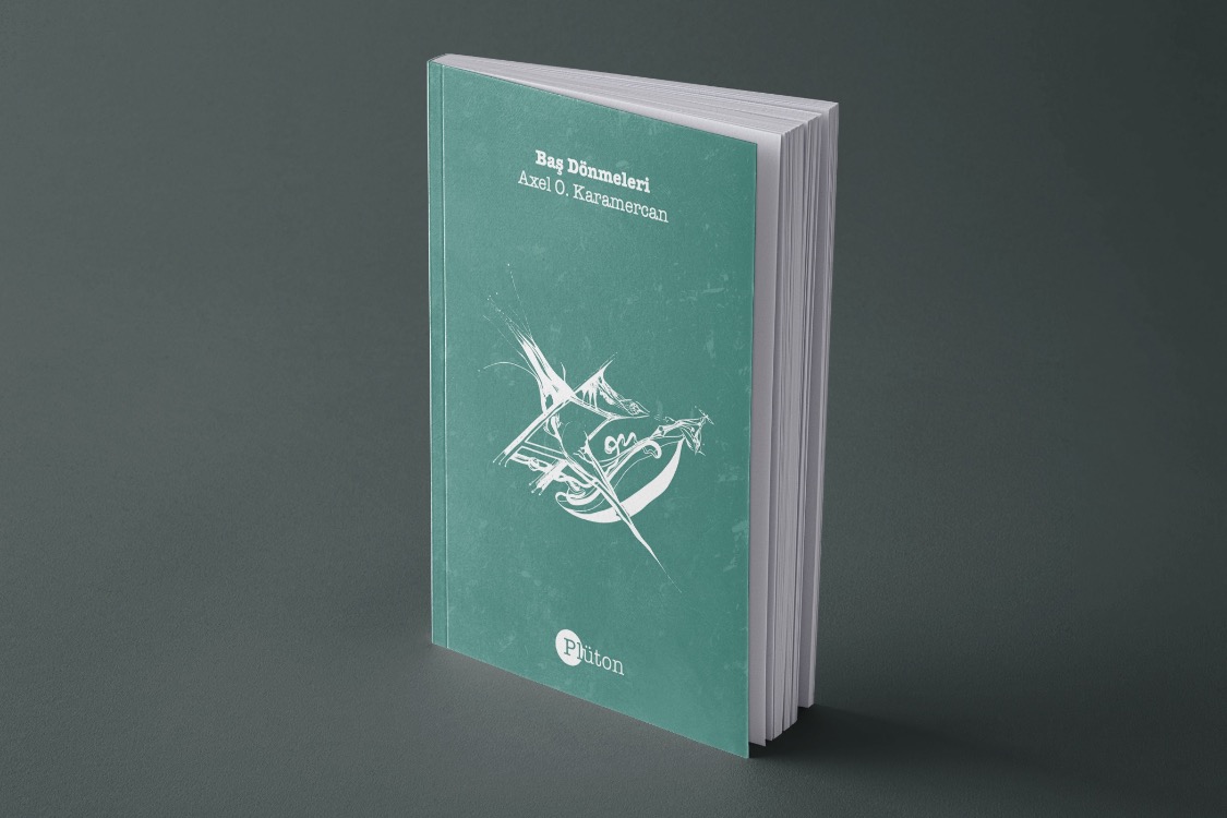 Baş Dönmeleri | Axel O. Karamercan 