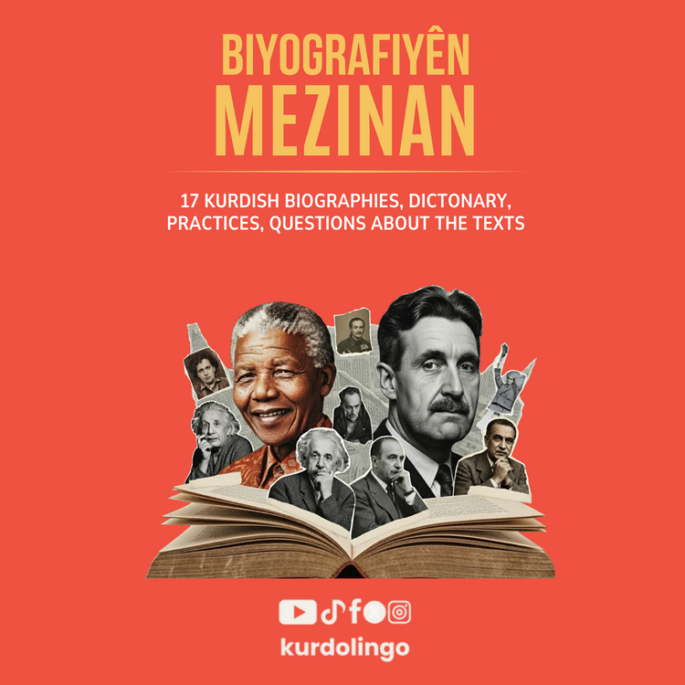 Biyografiyên Mezinan - Kurdish Texts, Dictionary and Learning Practices