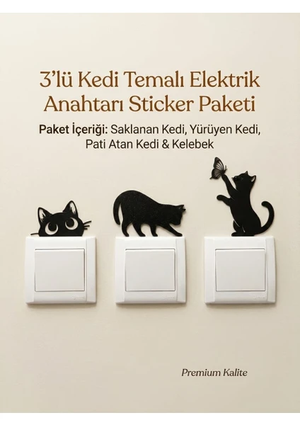 3'lü Kedi Temalı Elektrik Anahtarı Dekor Seti | 3D Duvar Anahtarı Süsü | Kendinden Yapışkanl