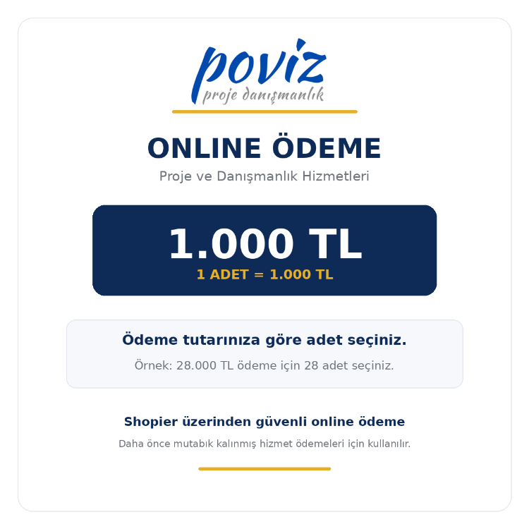 Proje ve Danışmanlık Hizmeti Ön Ödeme / Tahsilat