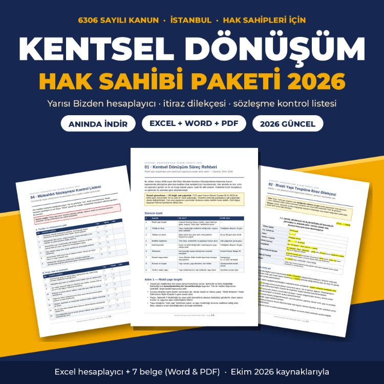 Kentsel Dönüşüm Hak Sahibi Paketi 2026 – Hesap Excel + Dilekçe + Sözleşme Kontrolü