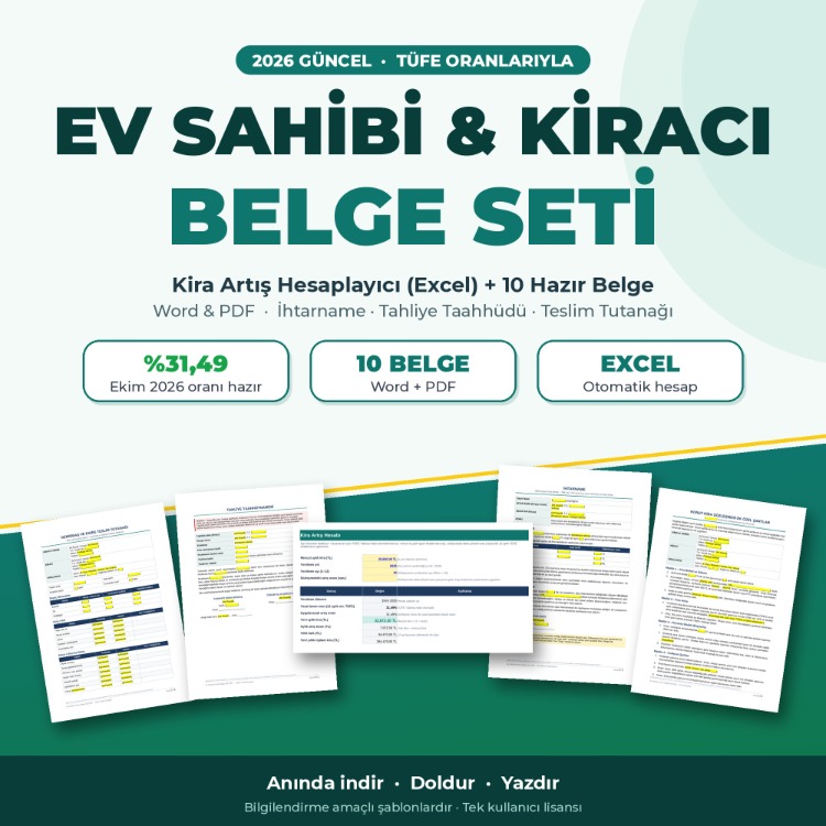 Ev Sahibi & Kiracı Belge Seti 2026 – Kira Artış Hesaplayıcı Excel + 9 Word/PDF Belge