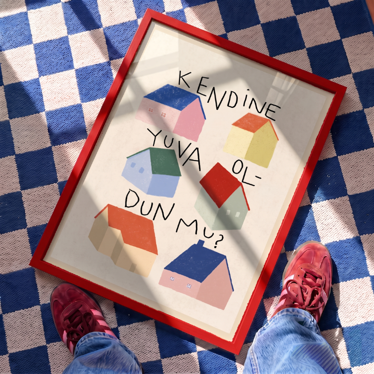 "Kendine Yuva Oldun mu?"