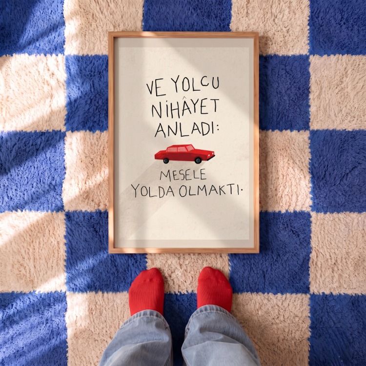 "Mesele Yolda Olmaktı."