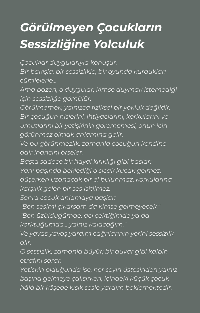 İçimde Kalan Yardım Çağrısı: Çocuklukta Susturulanların Yetişkin Sessizliği