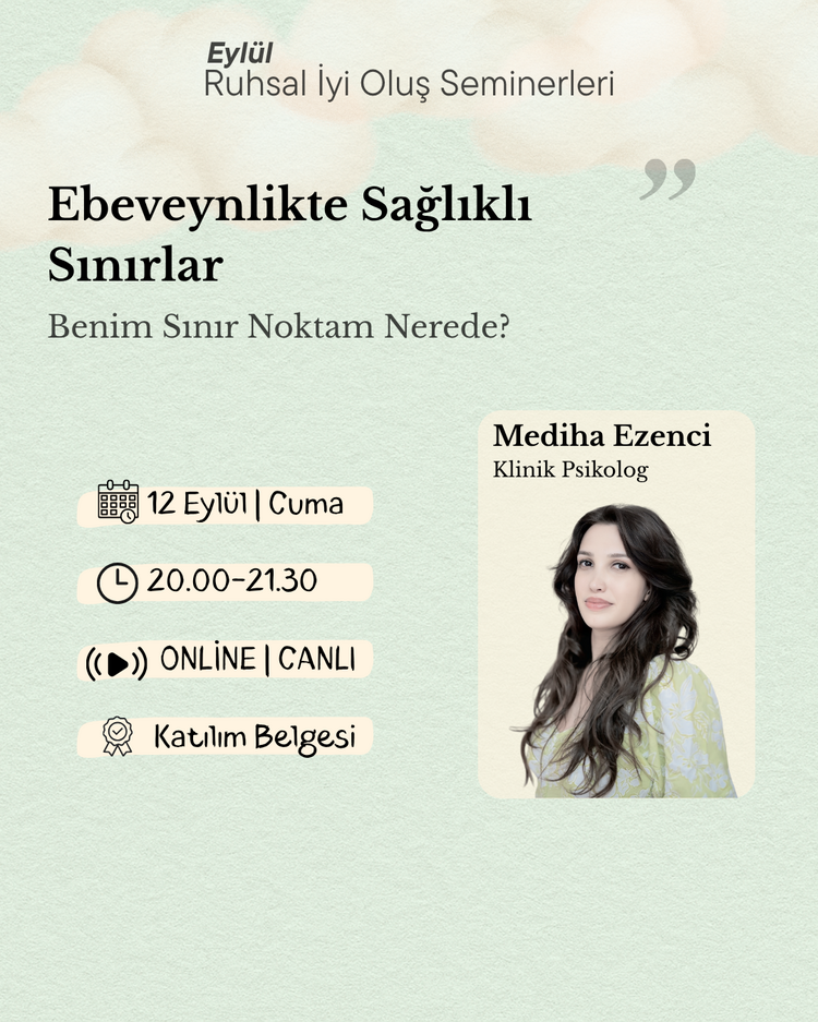 Ebeveynlikte Sağlıklı Sınırlar - Psikoloji Semineri