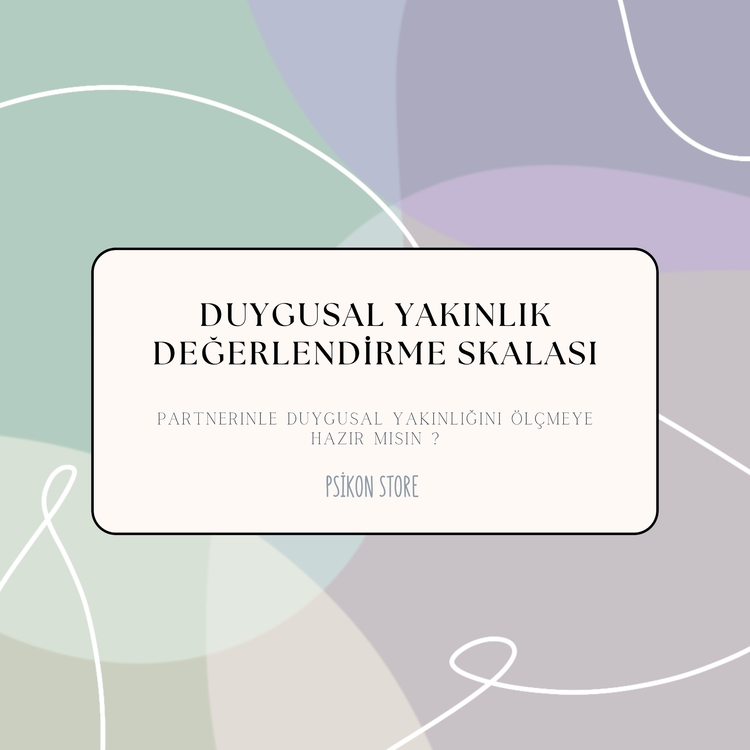 Duygusal Yakınlık Değerlendirme Skalası (Dijital Belge)