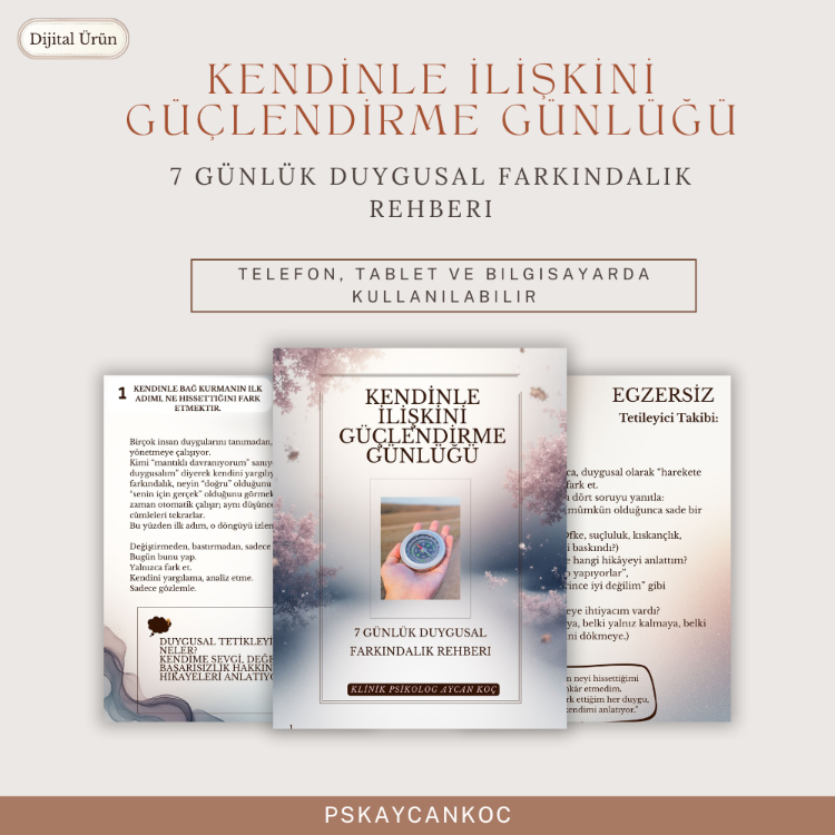 Kendinle İlişkini Güçlendirme Rehberi - 7 Günlük Duygusal Farkındalık Rehberi