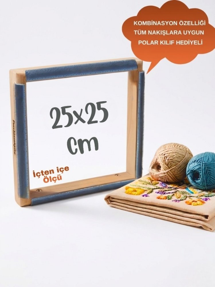 25x25cm  Kombinasyon Özellikli Punch ve Tüm Nakışlara Uygun İğneli/Telli Kasnak KILIF HEDİYE