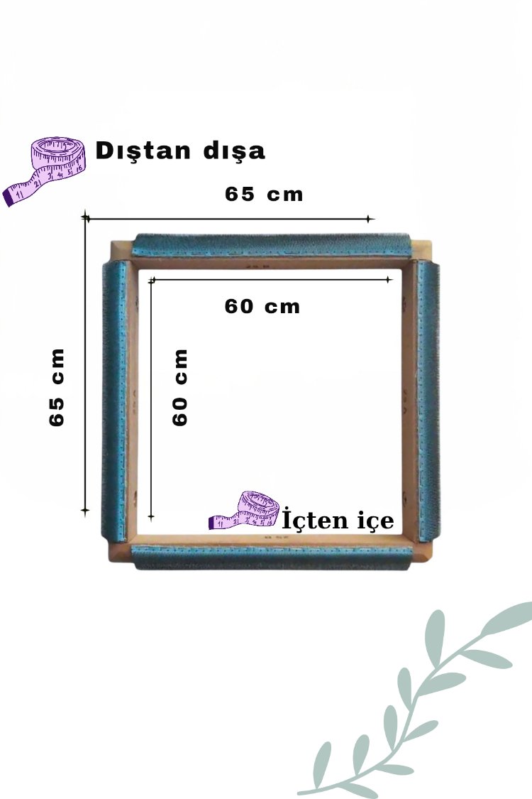 60x60cm Kombinasyon Özellikli Punch ve Tüm Nakışlara Uygun İğneli/Telli Kasnak KILIF HEDİYE