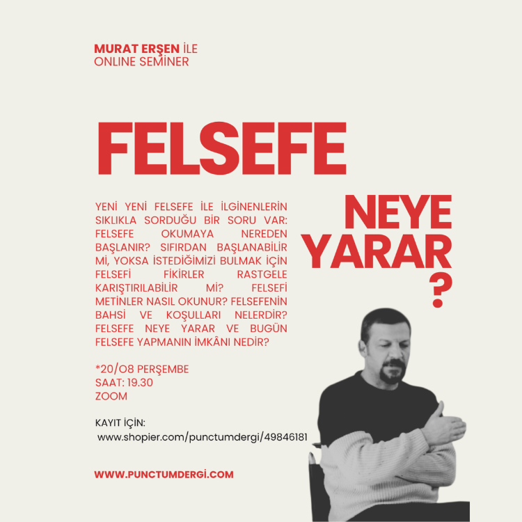 Felsefe Neye Yarar? (Online Seminer)