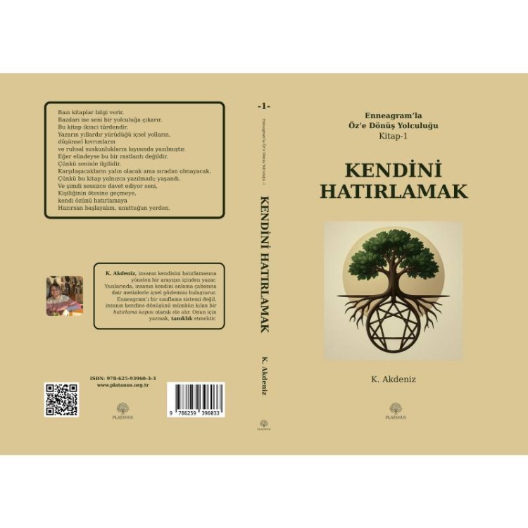 KENDİNİ HATIRLAMAK