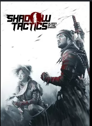 Shadow Tactics: Blades of the Shogun